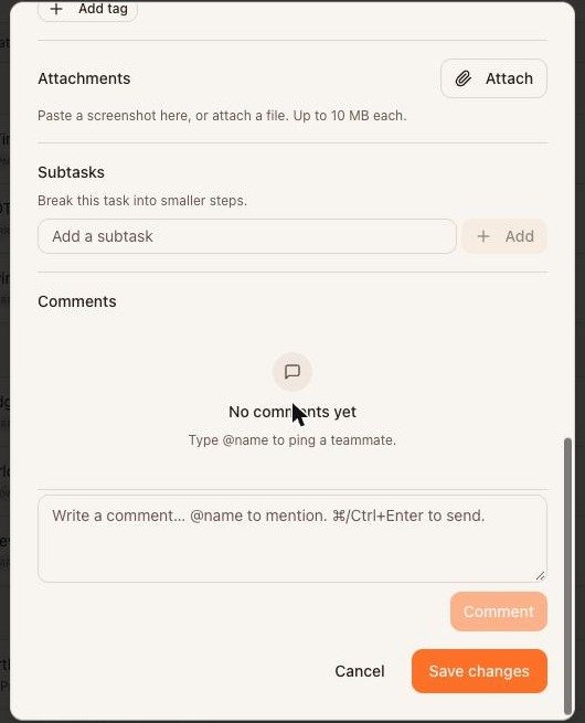 Inside an existing task: attachments, subtasks and comments.